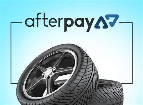 Tyres Afterpay